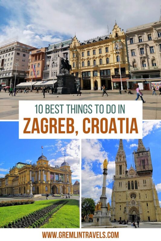 10 Things To Do In Zagreb, Croatia - Pinterest