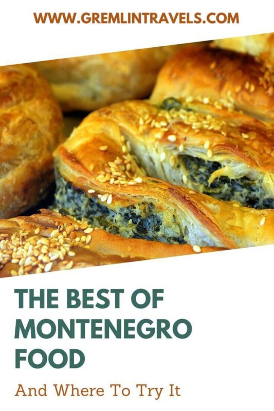 The Best Of Montenegro Food And Where To Try It - Pinterest