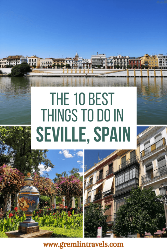 The Best Things To Do In Seville, Spain - Pinterest
