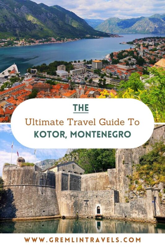 Kotor Travel Guide - Pinterest